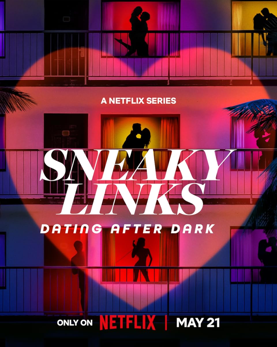 برنامج Sneaky Links Dating After Dark 2025 الواقعي موسم 1 حلقة 6